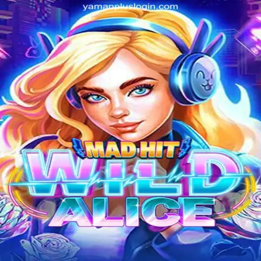 MadHitWildAlice: A New Era of Online Gaming